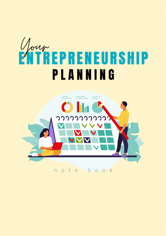Entreprenariat Planning Notebook _ تخطيط ريادة الأعمال